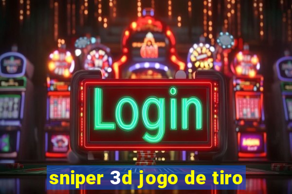 sniper 3d jogo de tiro